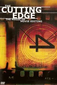 The Cutting Edge: The Magic of Movie Editing - Poster