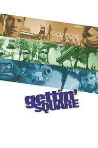 Gettin' Square - Poster