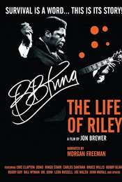 B.B. King: The Life of Riley