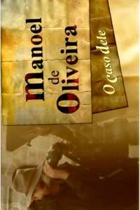 Manoel de Oliveira  O Caso Dele - Poster