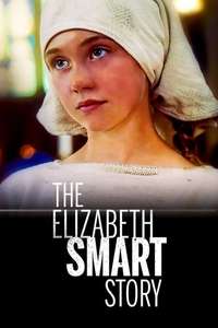 The Elizabeth Smart Story - Poster