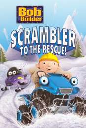 Bob the Builder: Scrambler to the Rescue