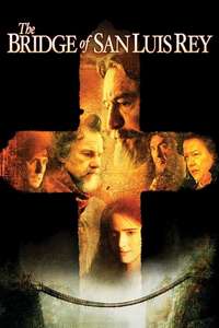 The Bridge of San Luis Rey - Poster