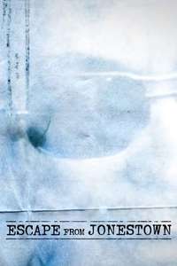 Escape From Jonestown - Poster