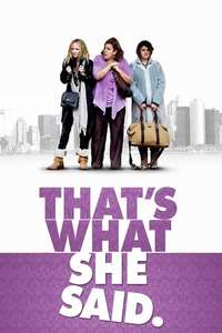 That's What She Said - Poster