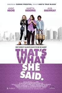 That's What She Said - Poster