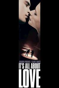 It's All About Love - Poster