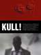 Kull!