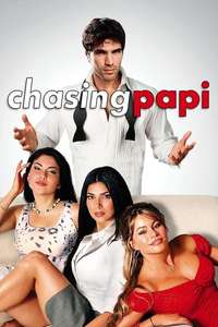 Chasing Papi - Poster