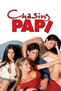 Chasing Papi - Poster