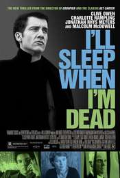 I'll Sleep When I'm Dead