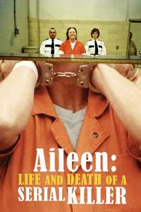 Aileen: Life and Death of a Serial Killer - Poster