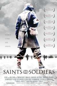 Saints and Soldiers - Poster