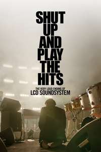 Shut Up and Play the Hits - Poster