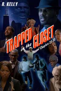 Trapped in the Closet: Chapters 23-33 - Poster