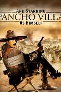 And Starring Pancho Villa as Himself - Poster
