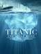 Titanic: The Final Word with James Cameron