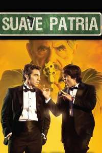 Suave Patria - Poster
