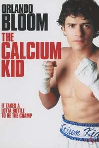 The Calcium Kid - Poster