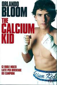 The Calcium Kid - Poster