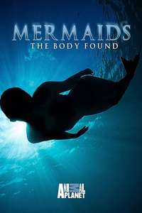 Mermaids: The Body Found - Poster