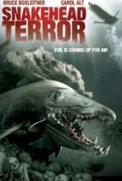 Snakehead Terror