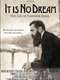 It Is No Dream: The Life Of Theodor Herzl