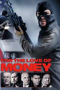 For the Love of Money - Poster