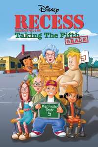 Recess: Taking the Fifth Grade - Posters