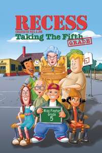 Recess: Taking the Fifth Grade - Posters