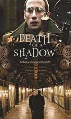 Death of a Shadow