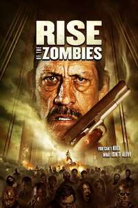 Rise of the Zombies - Poster