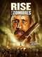 Rise of the Zombies