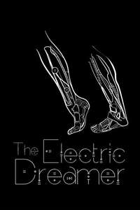 The Electric Dreamer: Remembering Philip K. Dick - Poster