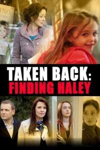 Taken Back: Finding Haley - Poster