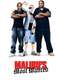 Malibu's Most Wanted