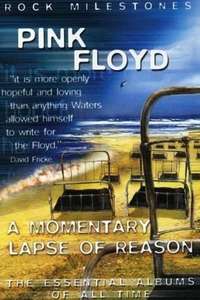 Pink Floyd: A Momentary Lapse of Reason (Rock Milestones) - Poster