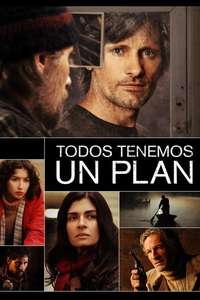 Everybody Has a Plan - Poster