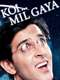 Koi... Mil Gaya