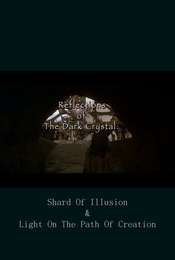 Reflections of 'The Dark Crystal'