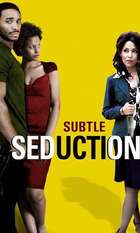 Subtle Seduction