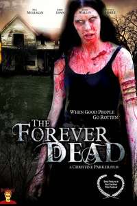 The Forever Dead - Poster