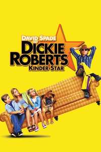 Dickie Roberts: Former Child Star - Poster