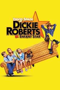 Dickie Roberts: Former Child Star - Poster