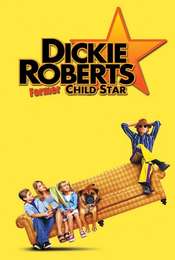 Dickie Roberts: Former Child Star