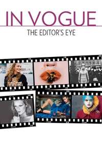 In Vogue: The Editor's Eye - Poster