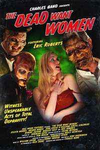 The Dead Want Women - Poster