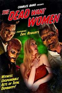 The Dead Want Women - Poster