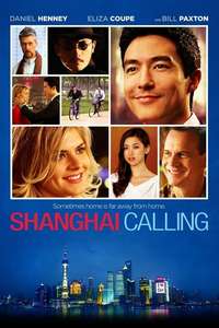 Shanghai Calling - Poster