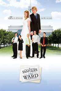 The Singles 2nd Ward - Poster